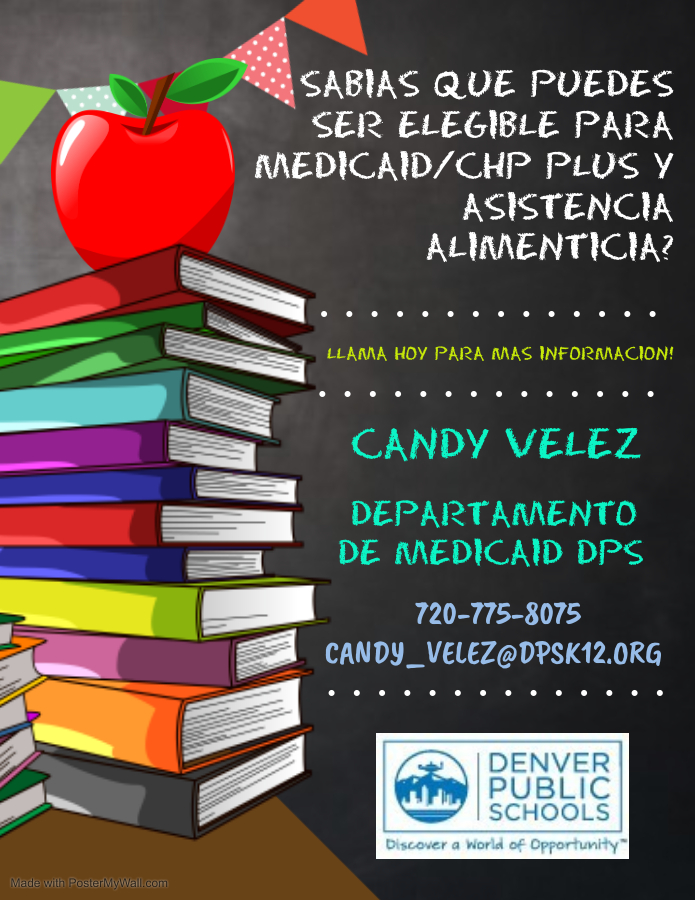 Pila de libros de colores brillantes con una manzana roja encima. El texto dice: ¿Sabía que puede ser elegible para Medicaid/CHP Plus y Food Assistance? Llame hoy para obtener más información. Candy Velez, Departamento de Medicaid de DPS, 720-775-8075, candy_velez@dpsk12.org