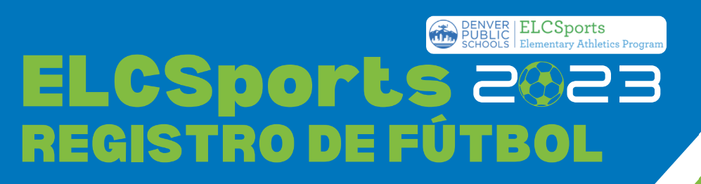Fondo azul con el logo de DPS en la esquina superior derecha. El texto verde dice: "Registro de fútbol ELC Sports 2023".