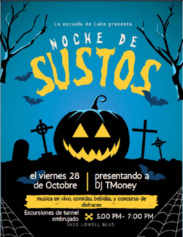 Silueta de una calabaza con ojos y boca amarillos contra un cielo azul oscuro con siluetas de árboles, murciélagos y un cementerio al fondo. El texto dice: "La escuela secundaria Lake presenta: Noche de miedo. Viernes, 28 de octubre, con DJ TMoney. ¡Música en vivo, comidas y bebidas, concurso de disfraces! Recorridos por túneles embrujados. 5:00 p. m. en adelante. 1820 Lowell Blvd".