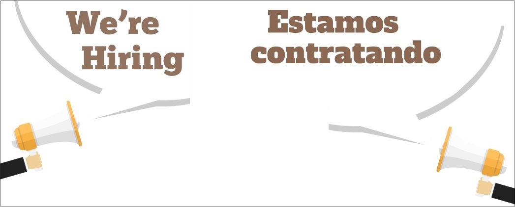White background with black border. Image of a megaphone on the left with brown text that says, "We're hiring" and image of megaphone on the right with brown text that says, "Estamos contratando"