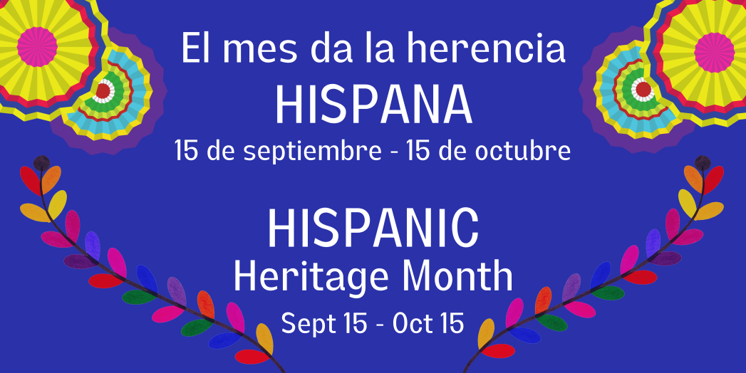 Blue background with white text that says, "Hispanic Heritage Month."