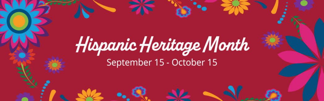 Red background with "Hispanic Heritage Month" in white letters