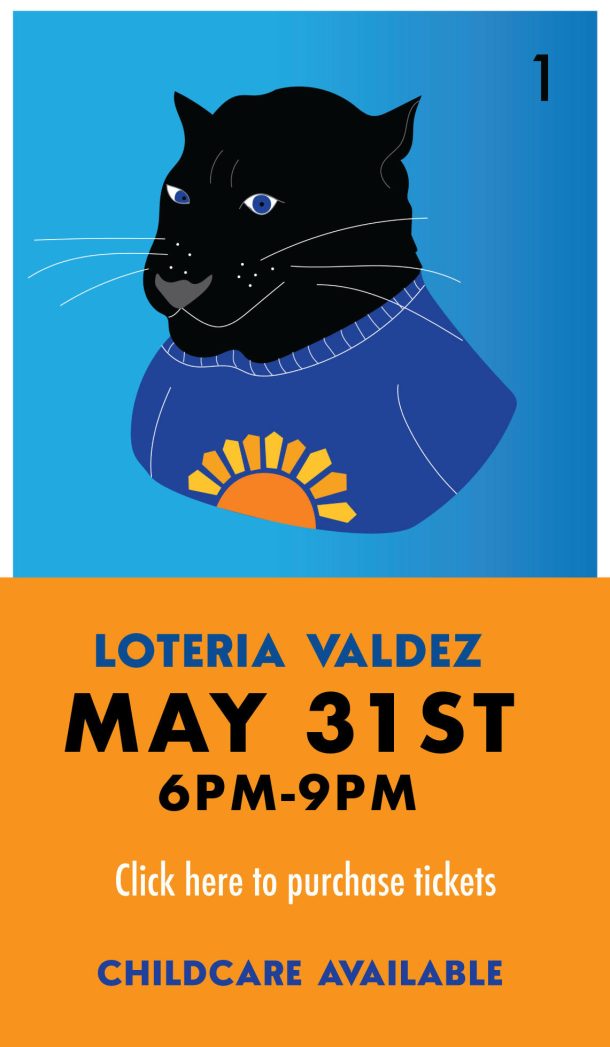 Top third is blue background with graphic of a black panther from the shoulders up wearing a blue Valdez t-shirt with an orange sun on it. Bottom third is orange with white text saying, "Save the date," blue text saying, "Valdez Lotería Night," and black text saying, "May 31st."