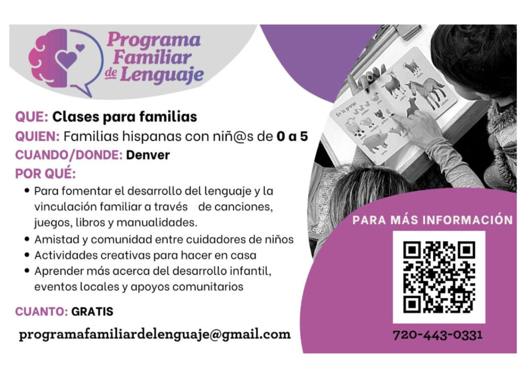 Black text on white background with purple bubbles on edges. Logo for Programa Familiar de Lenguaje at top left. Text says Clases para familias. En Denver.