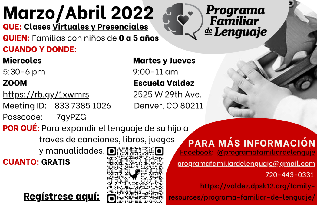 Programa Familiar de Lenguaje flyer with March/April 2022 class info. Clases virtuales y presenciales. Martes y jueves, 9-11 am. 720-443-0331 para más información.