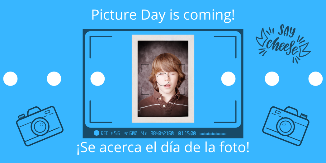 Photo of student with his eyes closed against a light blue background. White text says, "Picture Day is Coming!" and "¡Se acerca el día de la foto!"