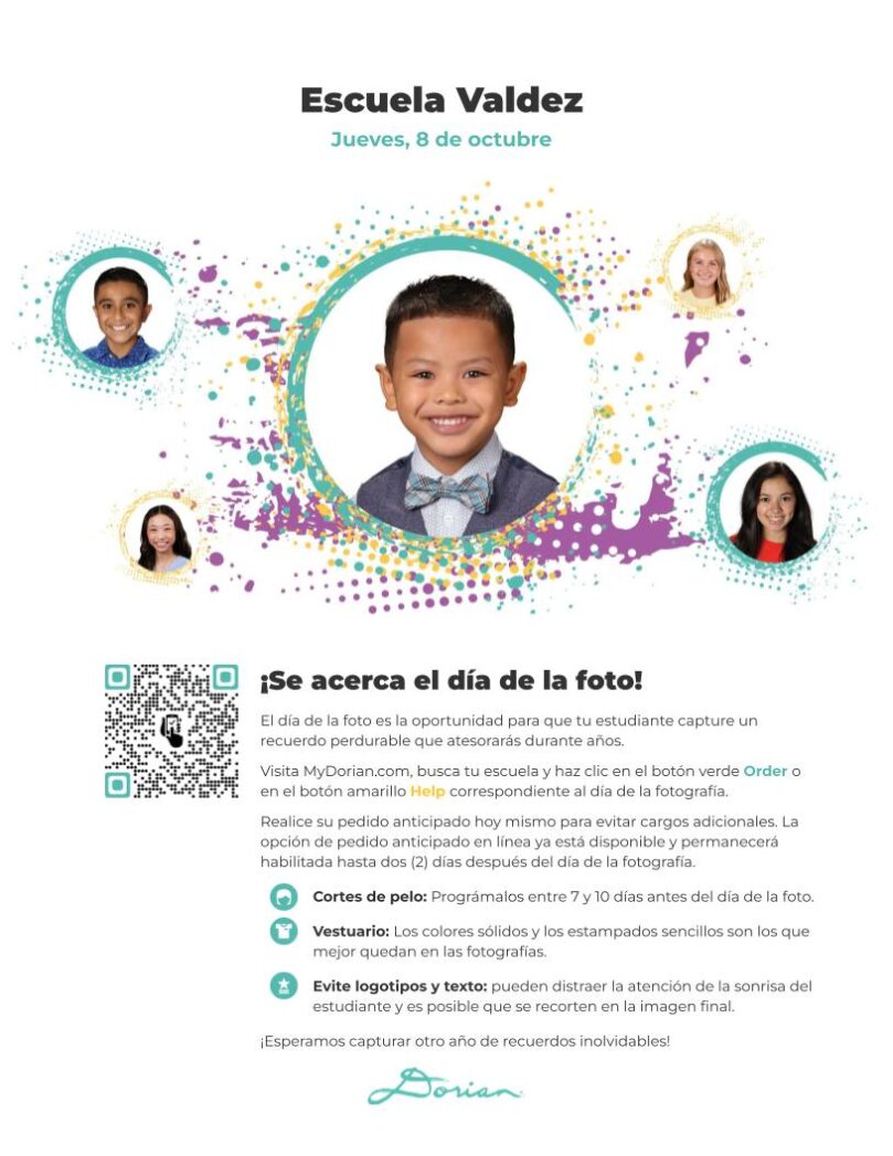 Folleto blanco con fotos de niños y texto en negro: ¡Se acerca el día de la foto! Escuela Primaria Valdez, viernes 8 de octubre. Visite MyDorian.com, busque su escuela y haga clic en el botón verde de pedido (ORDER) o en el botón amarillo de ayuda (HELP) correspondiente al día de la foto. Haga su pedido por adelantado hoy mismo para evitar cargos adicionales. Los pedidos en línea ya están disponibles y pueden realizarse hasta 2 días después del día de la foto.