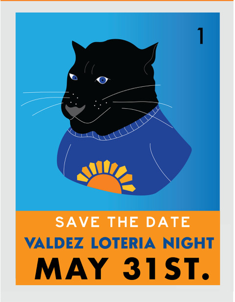 Top third is blue background with graphic of a black panther from the shoulders up wearing a blue Valdez t-shirt with an orange sun on it. Bottom third is orange with white text saying, "Save the date," blue text saying, "Valdez Lotería Night," and black text saying, "May 31st."