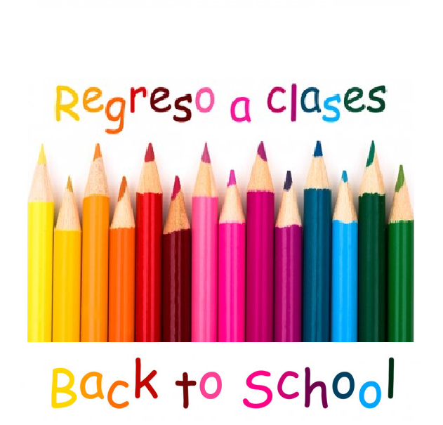 White background with a row of colored pencils ranging from yellows to reds and pinks to blues and greens. greens. Below the pencils in text that is the same colors as the pencils, it says, "Back to School." Above the pencils in text that is the same colors as the pencils, it says, "Regreso a clases."
