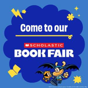 Blue background with a darker blue cloud and red and white Scholastic logo in middle. White text says, "Come to our Book Fair"