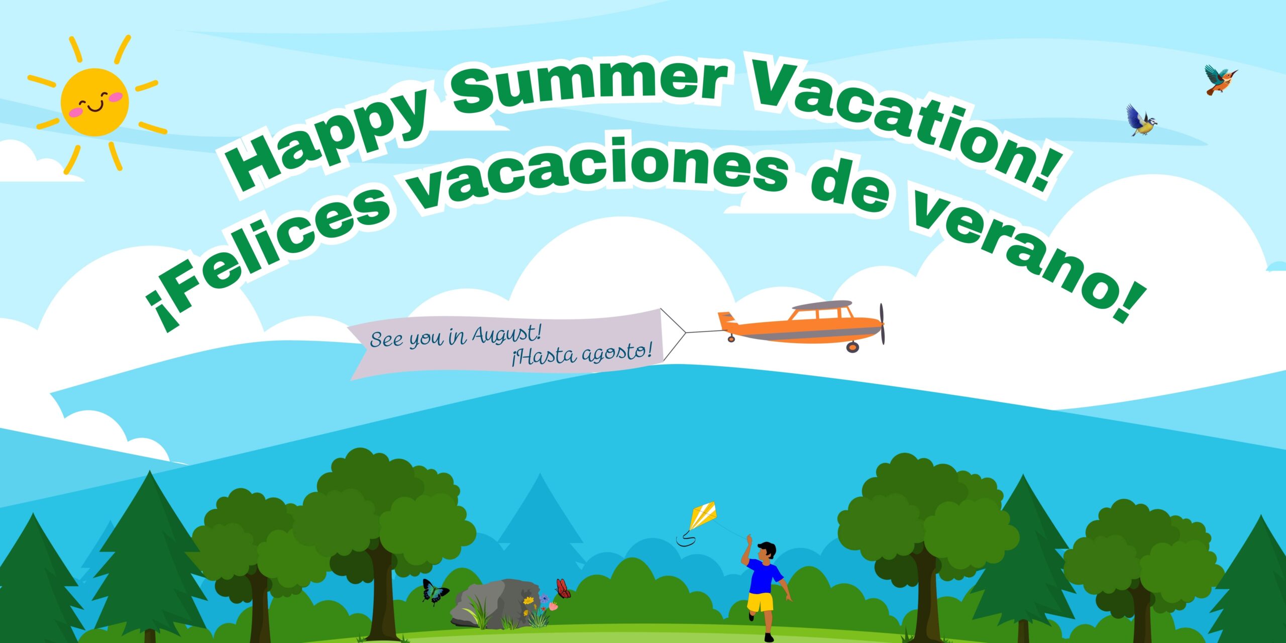 Mountain scene background with green text, "Happy Summer Vacation! ¡Felices vacaciones de verano!"