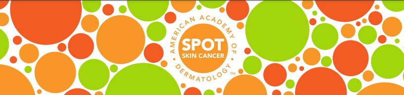 Banner image of many dots of different sizes and colors - oranges and green - with the text "American Academy of Dermatology" and "Spot Skin Cancer"